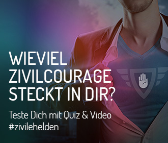 Wieviel Zivilcourage steckt in dir? zivile-helden.de